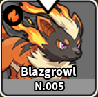 Blazgrowl - มอนสเตอร์ธาตุ ไฟ ใน Evomon